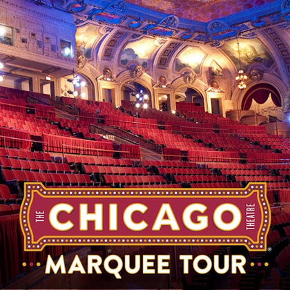 The Chicago Theatre Tour Experience