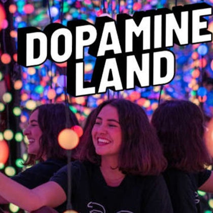 Dopamine Land