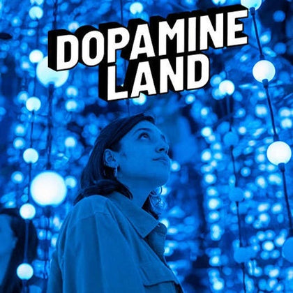 Dopamine Land