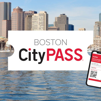 Boston CityPASS®